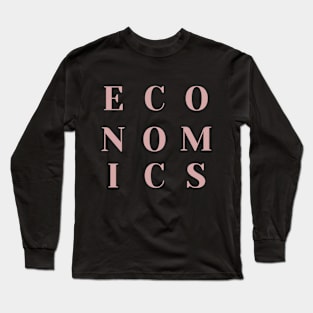 Economics Long Sleeve T-Shirt